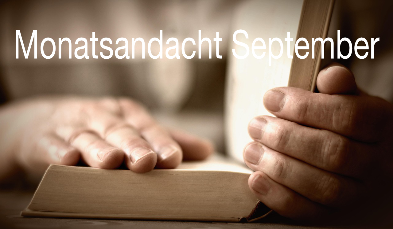 Monatsandacht september